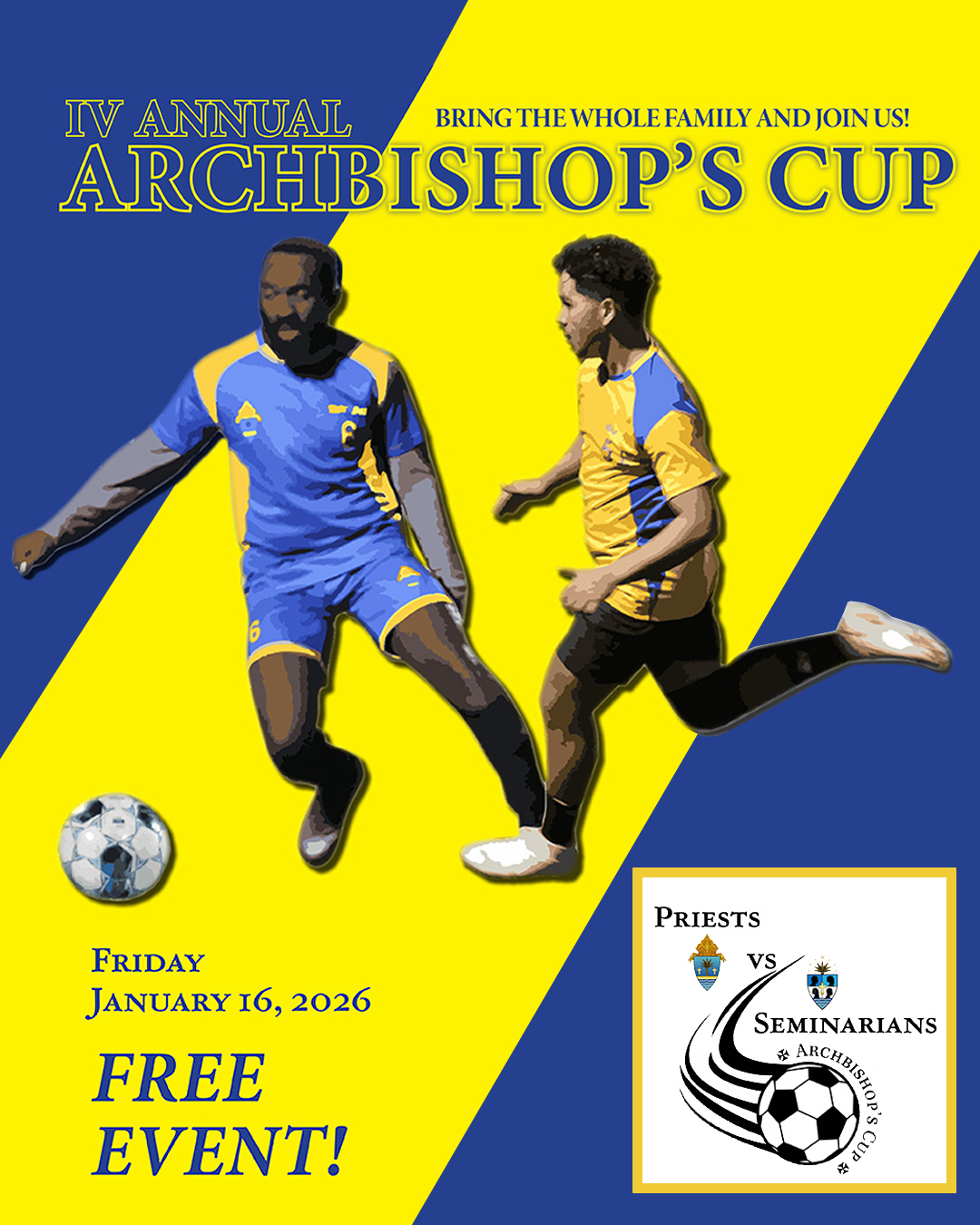 IV Annual Archbishop’s Cup                                                                                                                                                                                                                                                                                