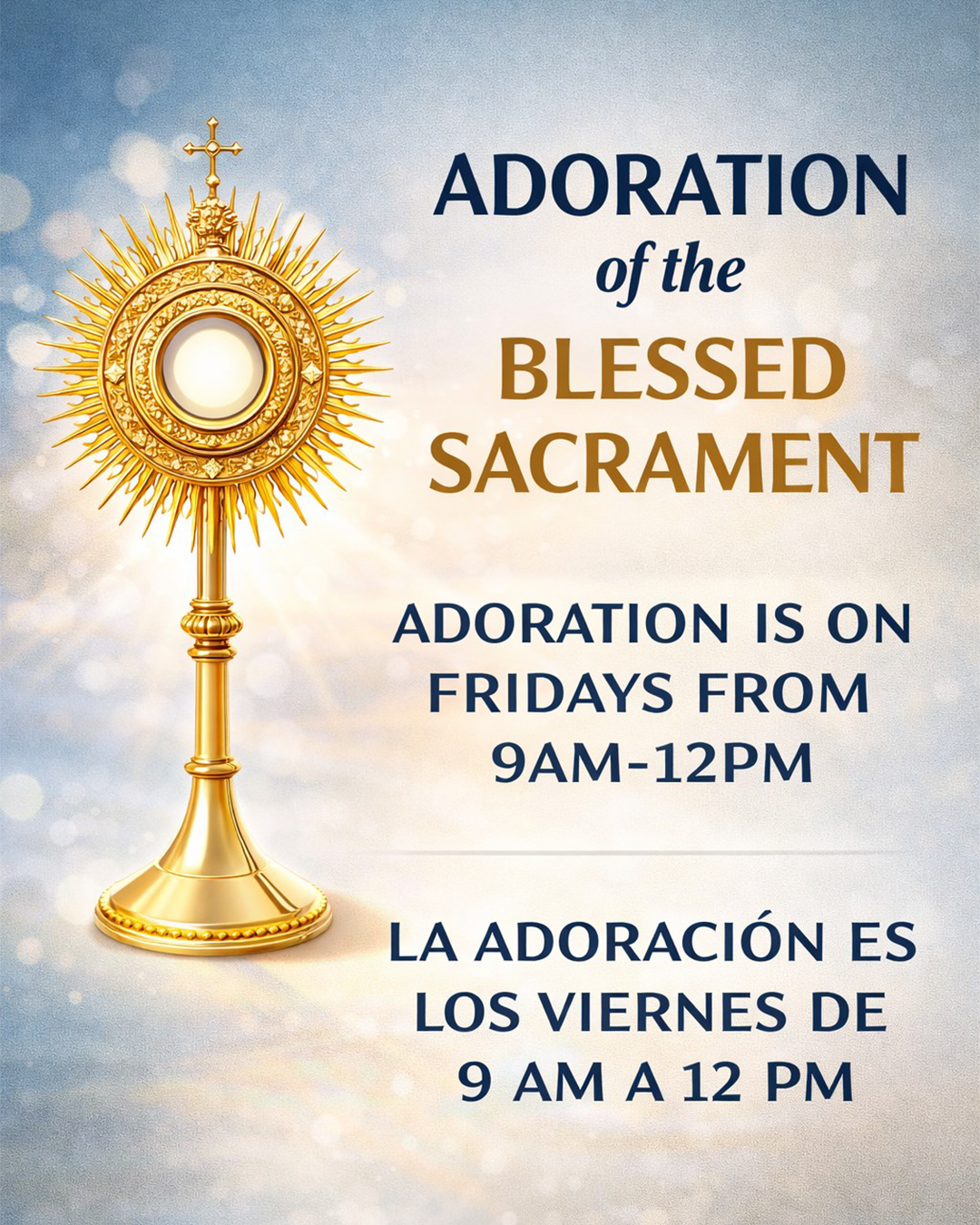 Adoration of The Blessed Sacrament                                                                                                                                                                                                                                                                          