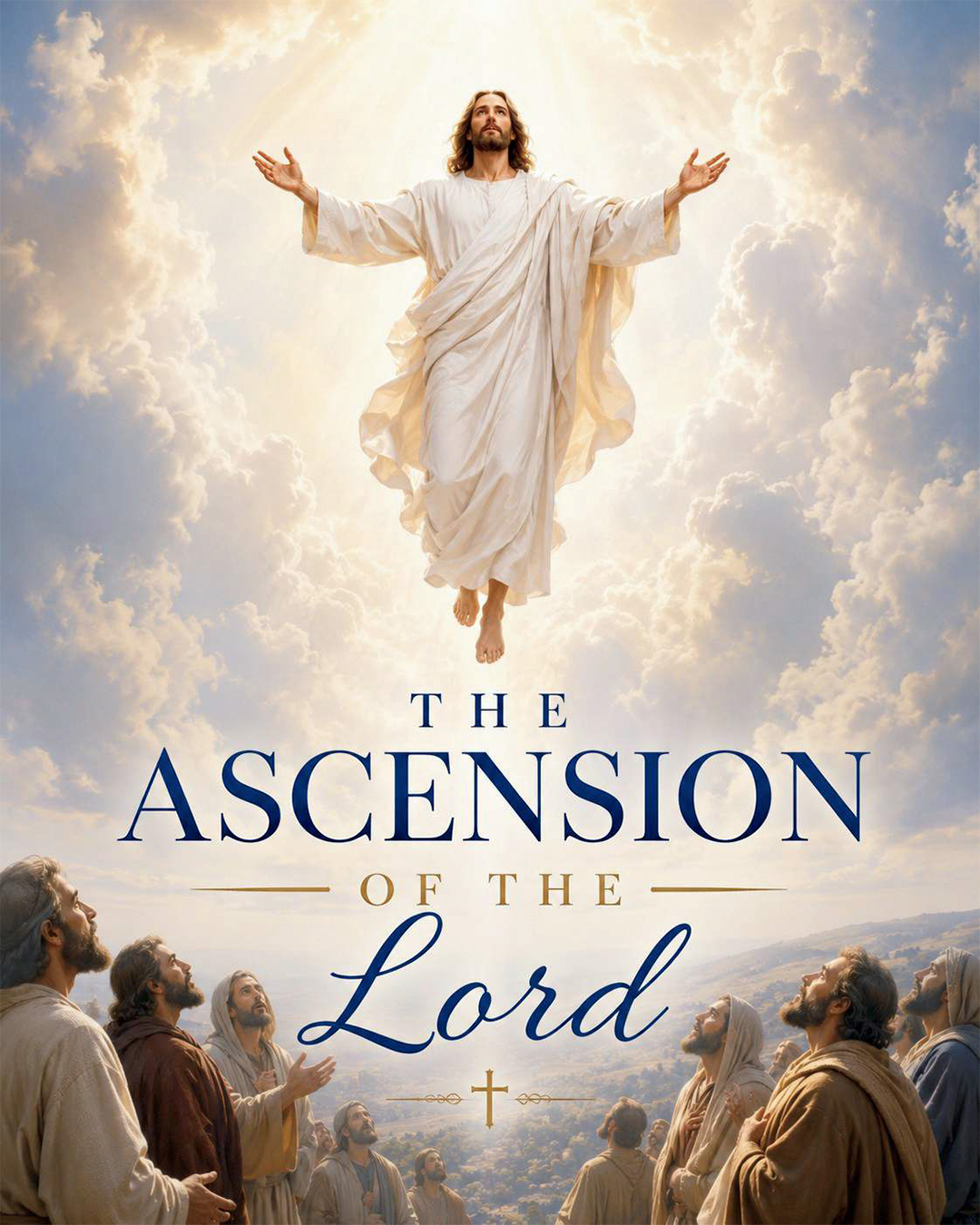 The Ascension of our Lord                                                                                                                                                                                                                                                                                   