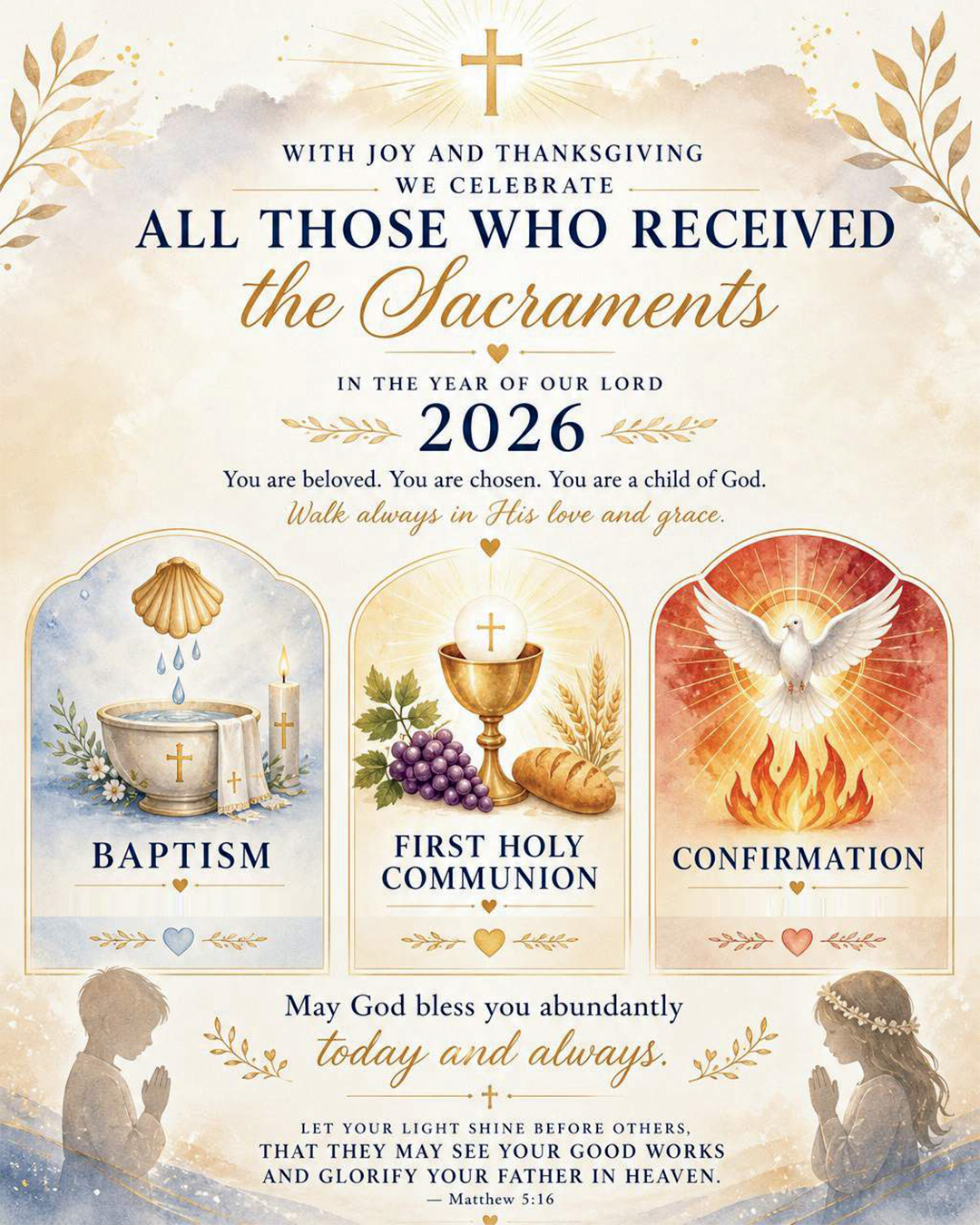 All Those Who Received the Sacraments                                                                                                                                                                                                                                                                       