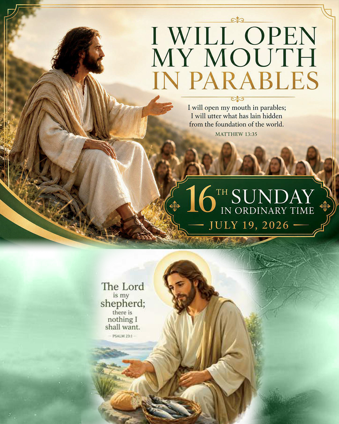 Sixteenth Sunday in Ordinary Time                                                                                                                                                                                                                                                                           
