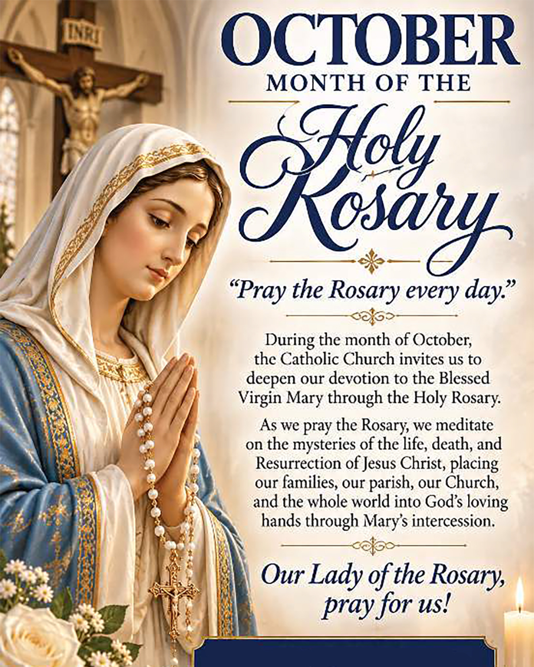 October, Month of the Holy Rosary                                                                                                                                                                                                                                                                           